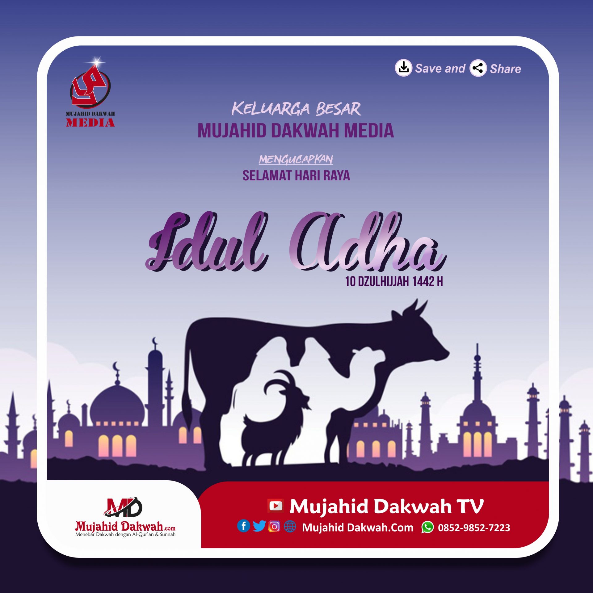 Mujahid Dakwah Media: Selamat Hari Raya Idul Adha 1442 H ~ Mujahid Dakwah