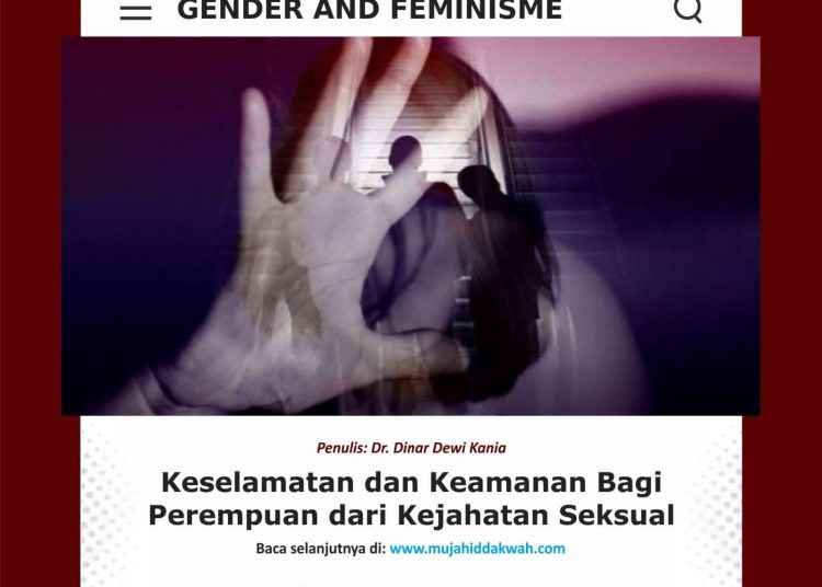 Keselamatan dan Keamanan Bagi Perempuan dari Kejahatan Seksual