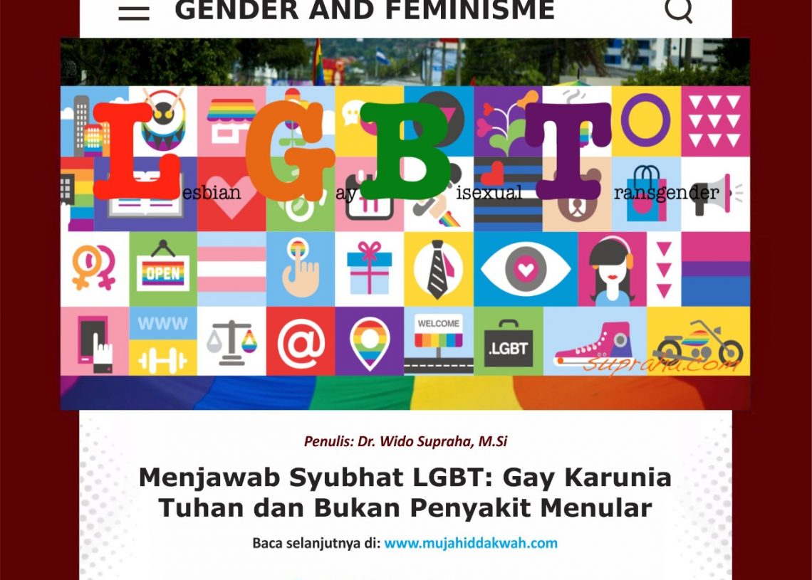 Menjawab Syubhat LGBT: Gay Karunia Tuhan dan Bukan Penyakit Menular