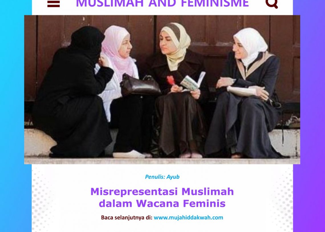 Misrepresentasi Muslimah dalam Wacana Feminis