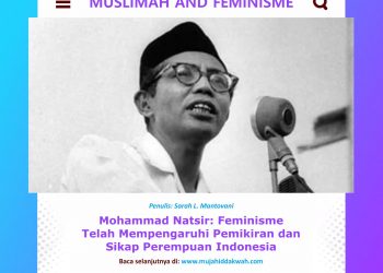 Mohammad Natsir: Feminisme Telah Mempengaruhi Pemikiran dan Sikap Perempuan Indonesia