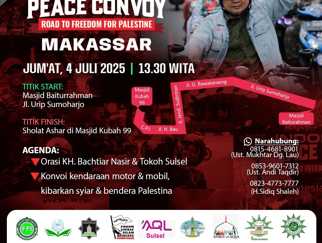 Yuk Ramaikan Konvoi Pembebasan Palestina Bersama Ustadz Bachtiar Nasir Jumat ini di Makassar
