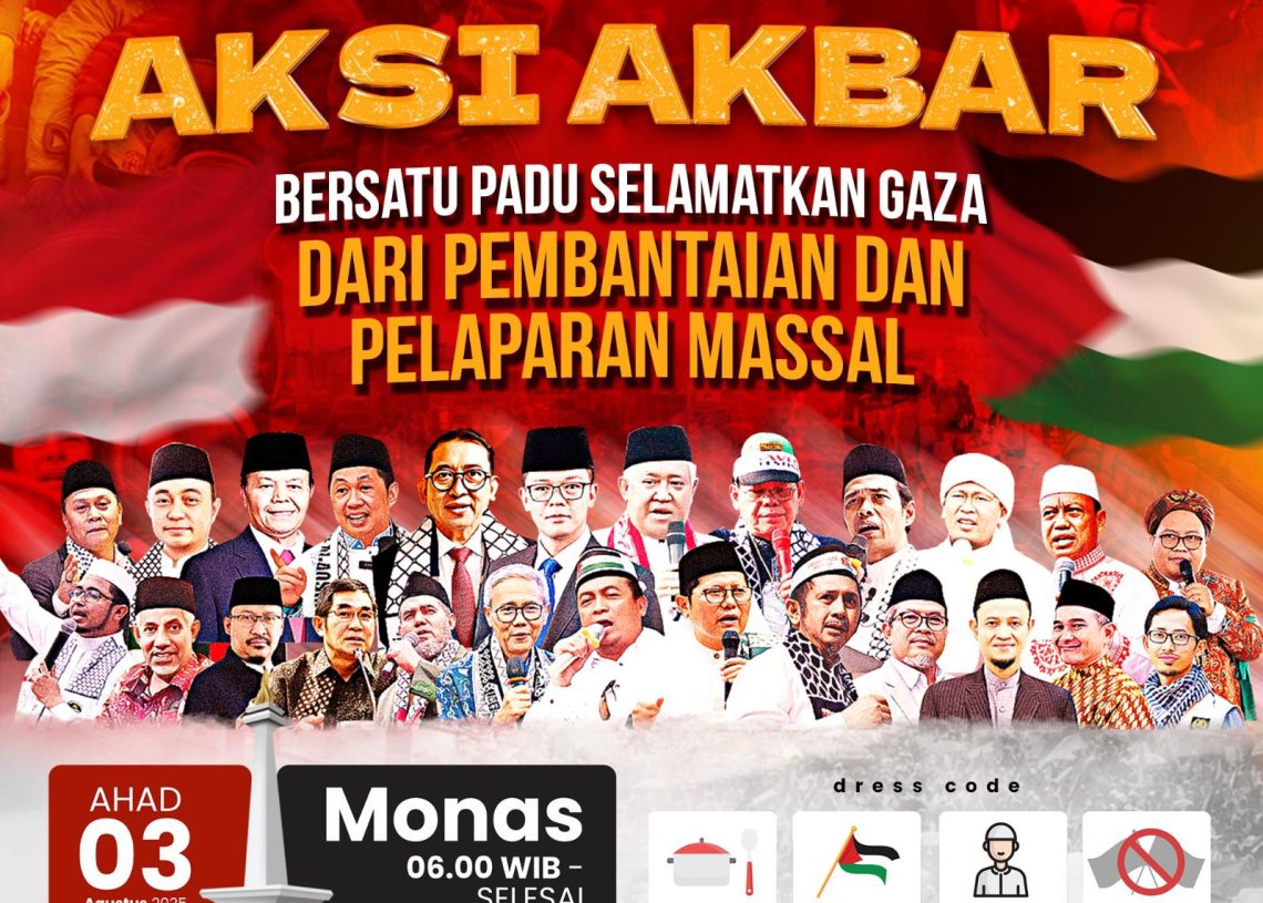 Yuk Ramaikan Aksi Selamatkan Gaza dari Pembantaian dan Genosida Kelaparan di Monas Besok