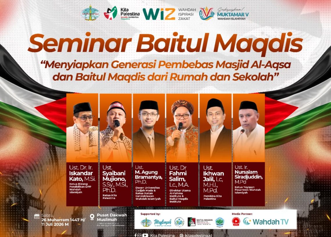 Seminar Baitul Maqdis 2026: Pendidikan Generasi Muslim untuk Pembebasan Palestina! Daftar Sekarang Juga